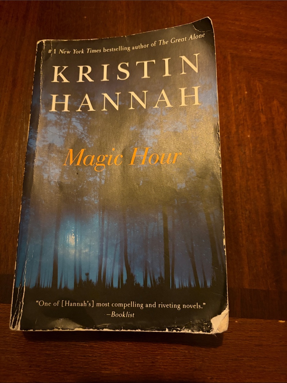 Kristin Hannah "Magic Hour" Paperback